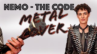 Nemo - The Code | If composed by a metalhead (GIRUS Cover)