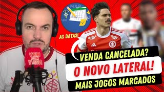 INTER JÁ TEM NOVO LATERAL-ESQUERDO | É O ALEX SANDRO? VENDA “CANCELADA” ?| MAIS JOGOS MARCADOS