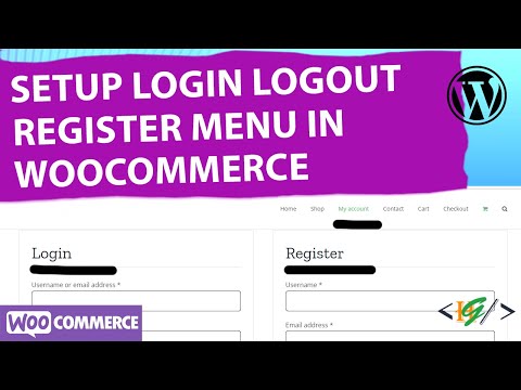 How to Setup Login Logout Register Menu in Woocommerce For Your Members