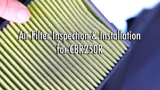 Motorcycle Air Filter Inspection & Replacement - CBR 250R