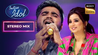 ‘Maula Mere Maula’ Song सुनकर Shreya ने कहा ‘Incredible’ | Indian Idol 14 | Stereo Mix