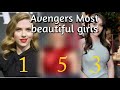 Most Beautiful Girls in Avengers 😍😘