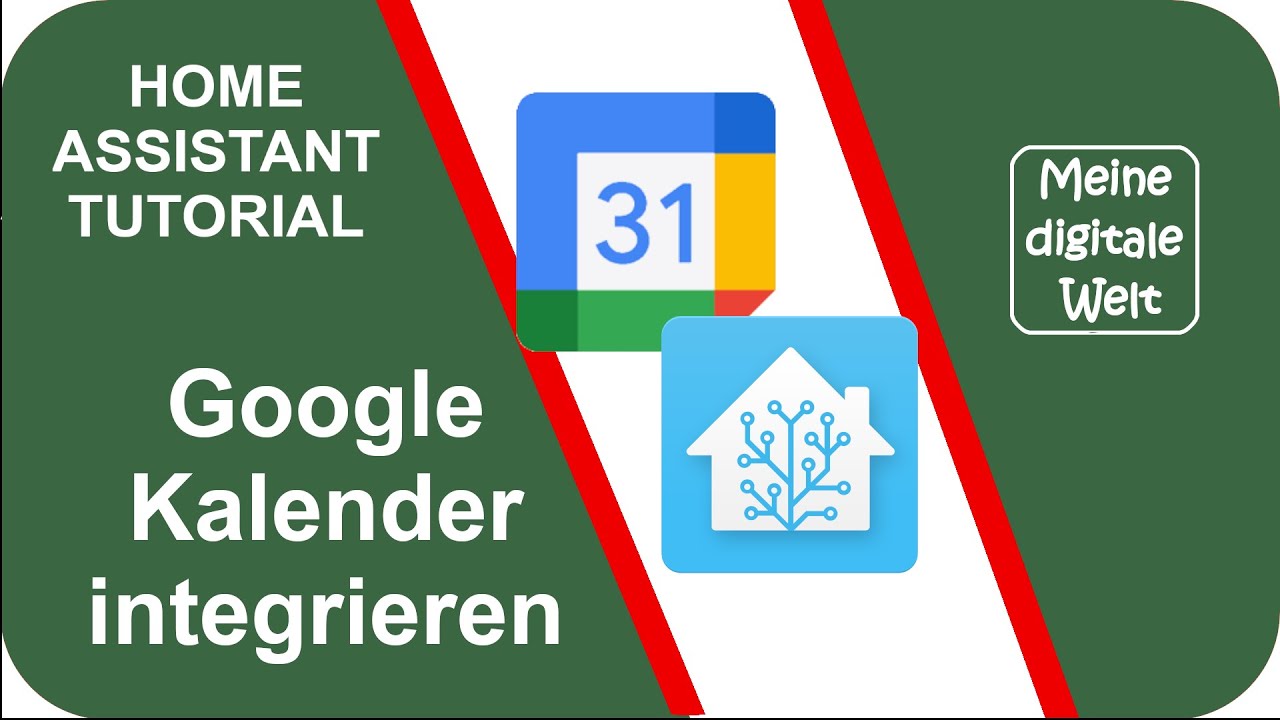 Wie du den Google Kalender in Home Assistant integrierst - Tutorial (deutsch) - YouTube