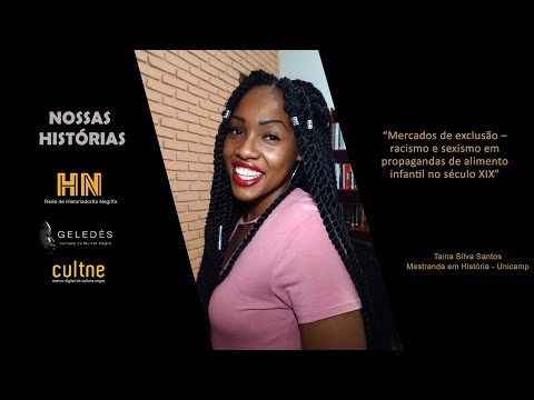 Nossas Histórias n.49 - Rede de HistoriadorXs NegrXs - Taina Silva Santos