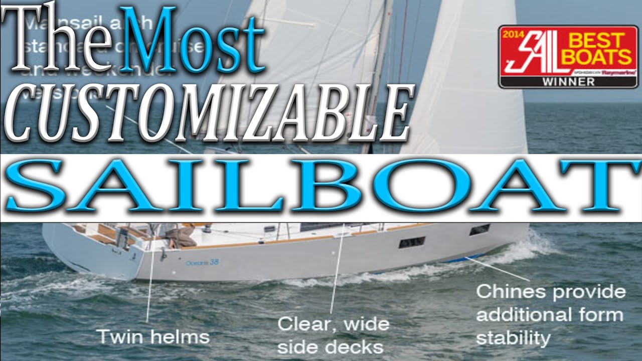 Sailing, The most customizable sailboat EVER MADE