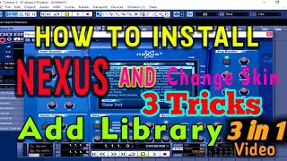 How to install Nexus, Skin Change, Add Library, etc