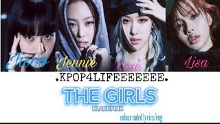 Download Lagu The girls by blackpink colour coded lyric video MP3