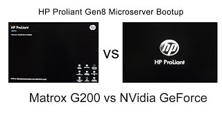 Boot up Matrox vs Nvidia on HP Proliant Gen8 Microserver