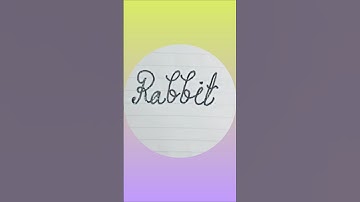 Writing "Rabbit" in Cursive Writing  | #shorts #calligraphy