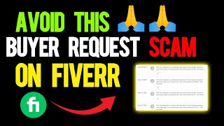Avoid this Buyer request SCAM on Fiverr🙏