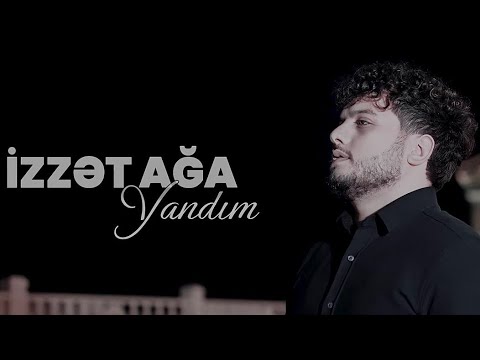 Izzet Aga - Yandim | 2023