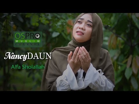 Alfa Sholallah - NancyDAUN (Official Music Video)