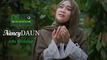 Alfa Sholallah - NancyDAUN (Official Music Video)