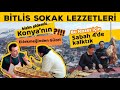 Ben bu ehre ve lezzetlerine hayran kaldm  bitlis sokak lezzetleri 