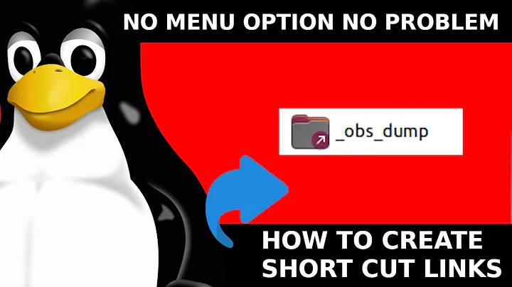 Linux Ubuntu: Can't create shortcut  / symbolic links? No menu item? How to without terminal