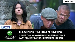 HAMPIR KETAHUAN! Safira Makanya Ujang Sama Kang Murad Kabur - TUKANG OJEK PREMAN PART 1