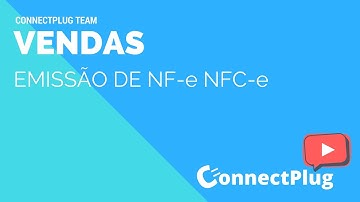 Nova Venda com NF-e NFC-e - Sistema ConnectPlug