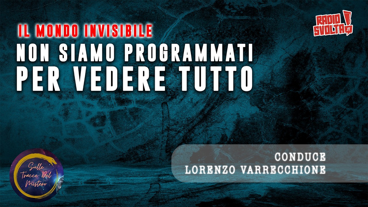Il mondo invisibile - non siamo programmati per vedere tutto