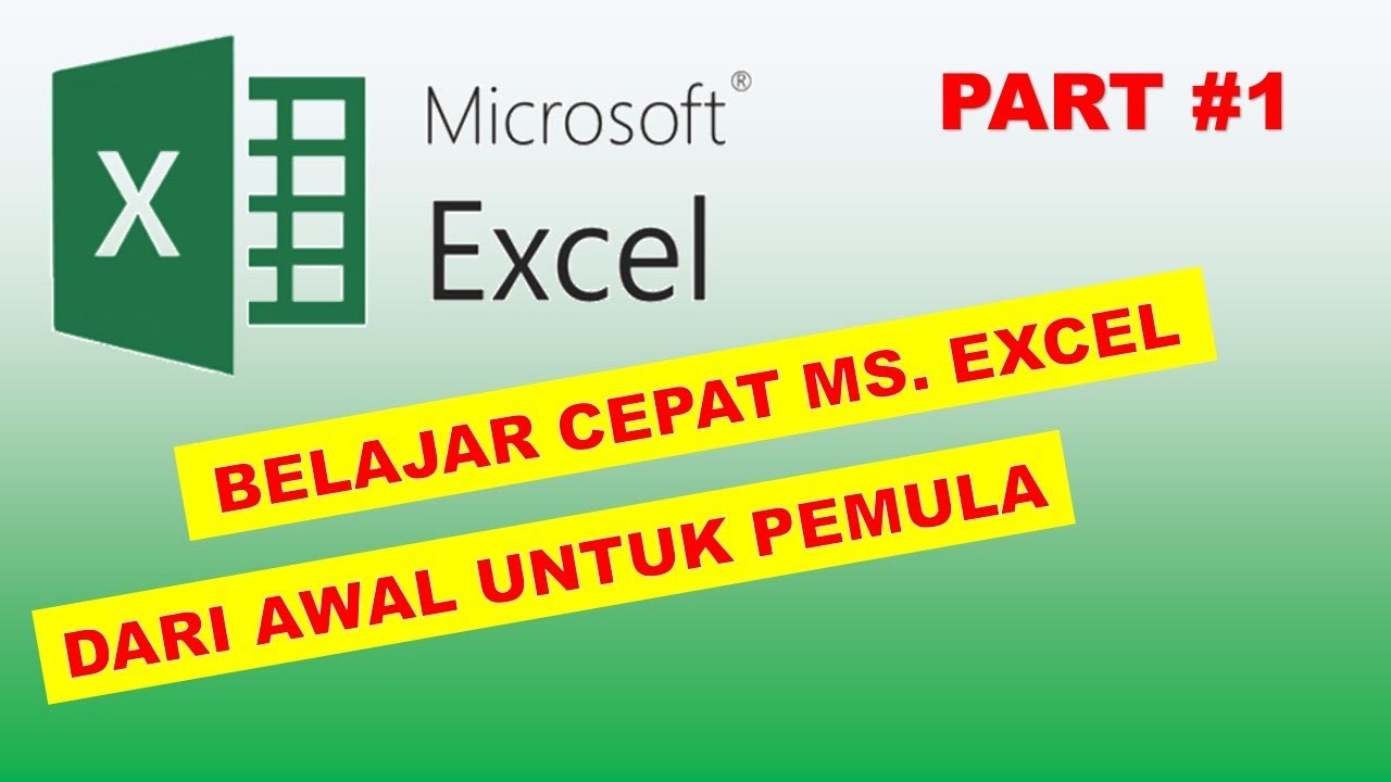 Learn Excel for beginners | Belajar Microsoft Excel dari Awal Untuk ...