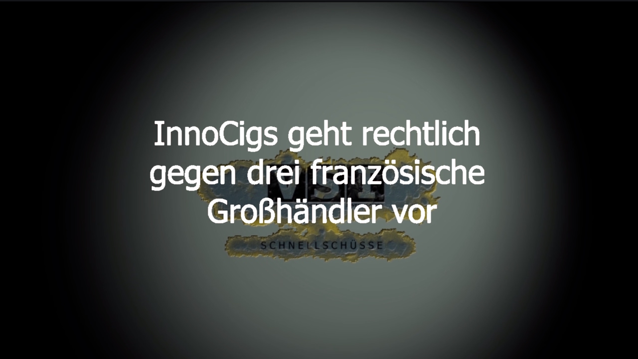 InnoCigs geht gegen 3 französische Großhändler vor