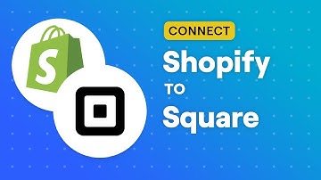 Connect Shopify to Square