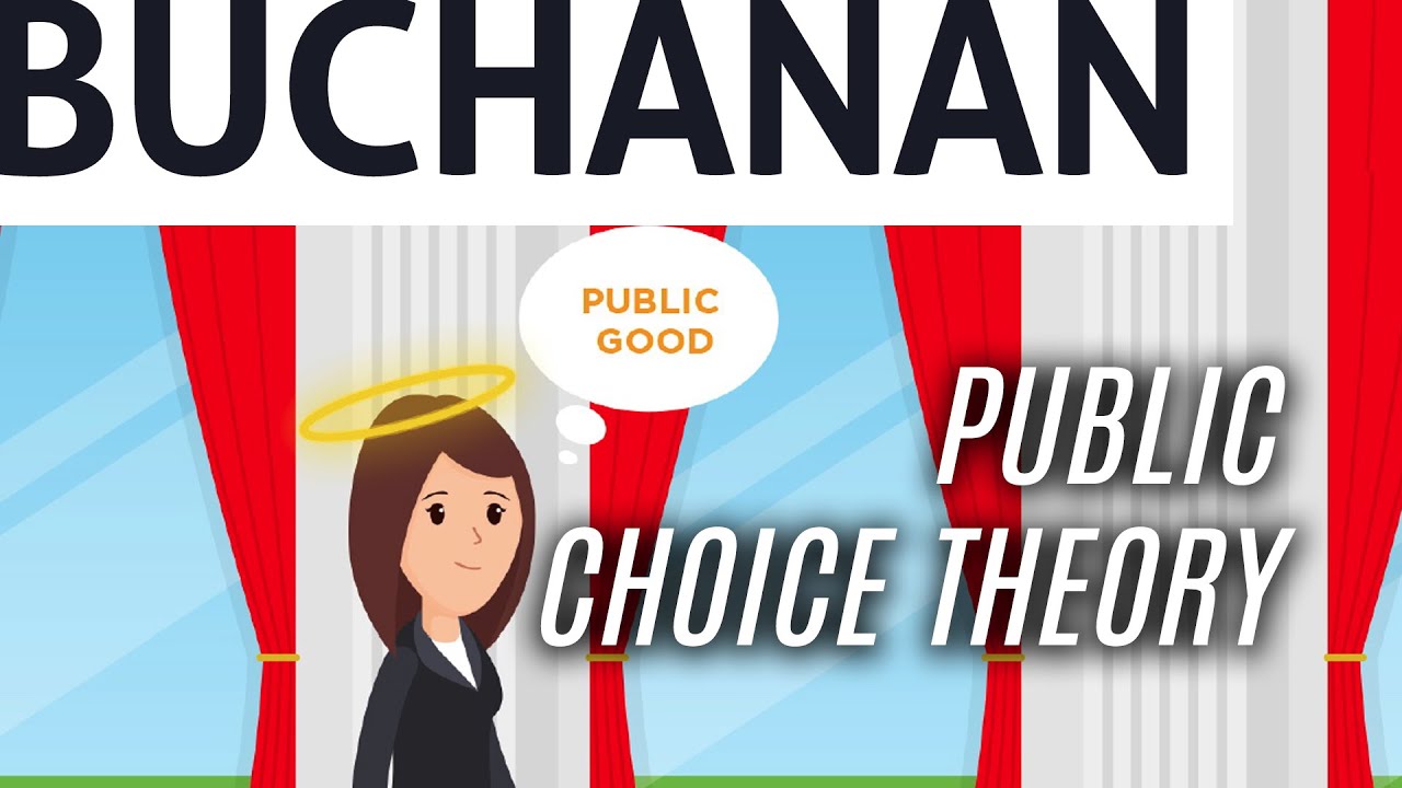 Essential James Buchanan: Public Choice Theory