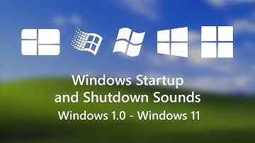 Windows Startup and Shutdown Sounds (Windows 1.0 - Windows 11) [2025 UPDATE]