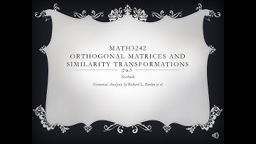 Numerical Analysis II lecture15 Orthgonal Matrices and Similarity Transformations