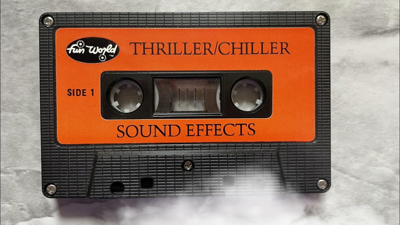 Fun World Thriller/Chiller Sound Effects Cassette Tape YouTube