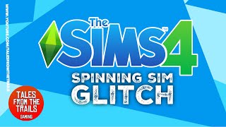 The Sims 4: Spinning Sim Glitch | You Spin Me Right Round!