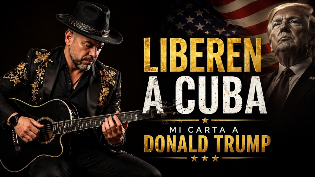 LIBEREN A CUBA (Carta a Donald Trump) | Video Oficial El Prodigio del Corrido