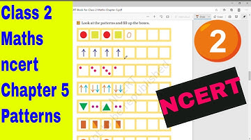 Class 2 Maths NCERT textbook || Class 2 ncert Maths Chapter 5 || Patterns || Class 2 Maths