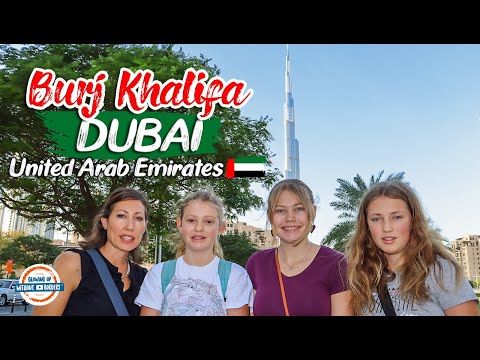 Burj Khalifa 🇦🇪 World's Tallest Building & 21st Century Marvel in Dubai UAE | 197 Countries, 3 Kids