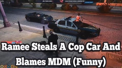 Ramee Steals A Cop Car And Blames MDM (Funny) | No-Pixel 3.1