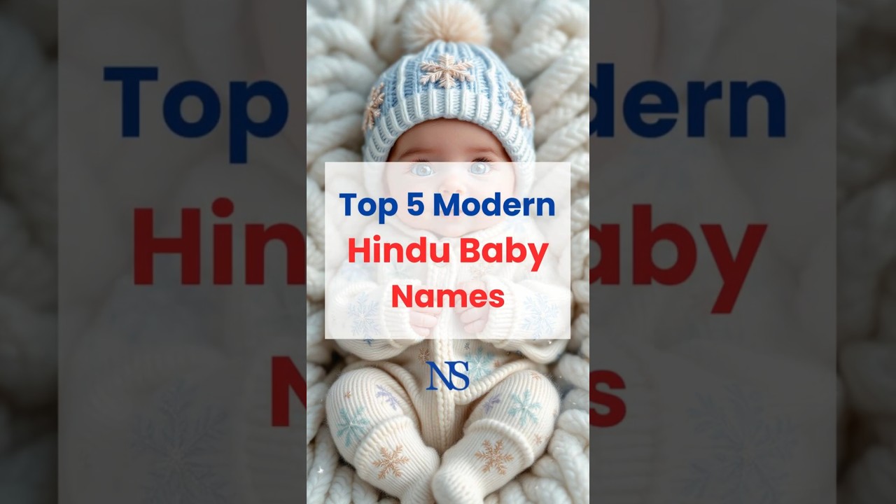 Top 5 Modern Hindu Baby Boy Names 