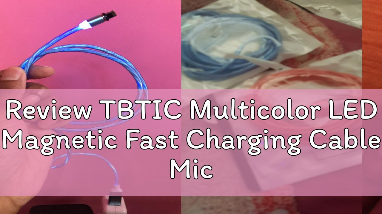 Review TBTIC Multicolor LED Magnetic Fast Charging Cable Micro USB Type C Cable For IPhone For Sams
