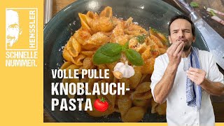 Schnelles Pasta mit Tomaten-Knoblauch-Sauce Rezept von Steffen Henssler | Günstige Rezepte