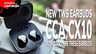 New CCA CX10 Earbuds on Indiegogo | How Good Are They? | Our Review