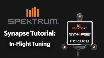 Spektrum Synapse Tutorial - In-Flight Tuning