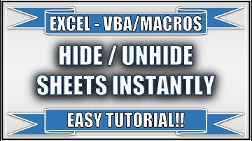 Excel - VBA - Use Macros to Hide/Unhide Sheets