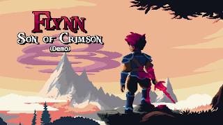 Flynn: Son of Crimson Demo Playthrough