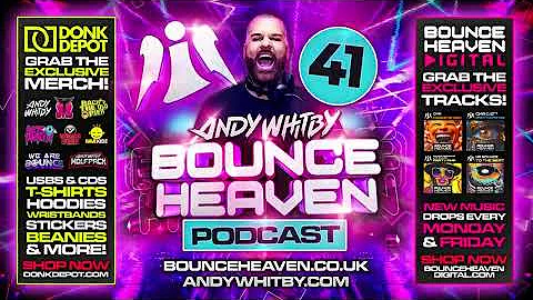 Bounce Heaven 41 - Andy Whitby x Mr Bounce x CMA