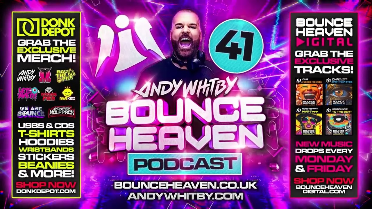 Bounce Heaven 41   Andy Whitby x Mr Bounce x CMA