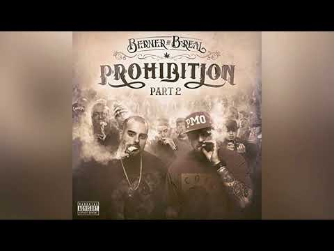 Berner & B-Real - Blowed feat. Scarface (Audio) | Prohibition 2