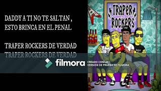 TRAPER ROCKERS - INKAS MOB ( LETRA)