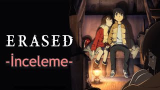 Erased Anime İnceleme - Özet ( Türkçe ) #erased #erasedanime