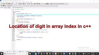 #find the location of digit in array index || Deve cpp ||  Cpp programming