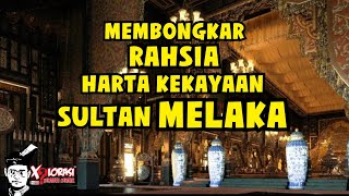 🔴 MEMBONGKAR RAHSIA HARTA KEKAYAAN SULTAN MELAKA | MELAKA