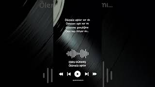 Ebru Gündeş - Ölümsüz Aşklar