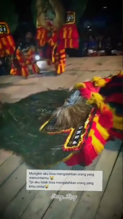 Story WA Reog Ponorogo 2021